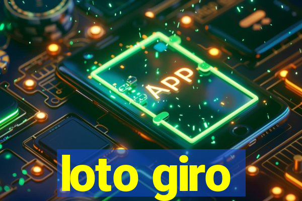 loto giro